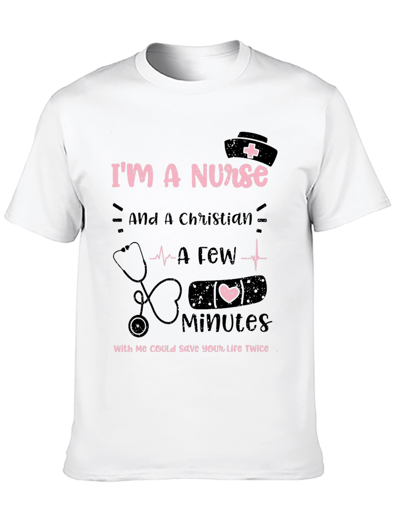 Im a Nurse Christian T-Shirt