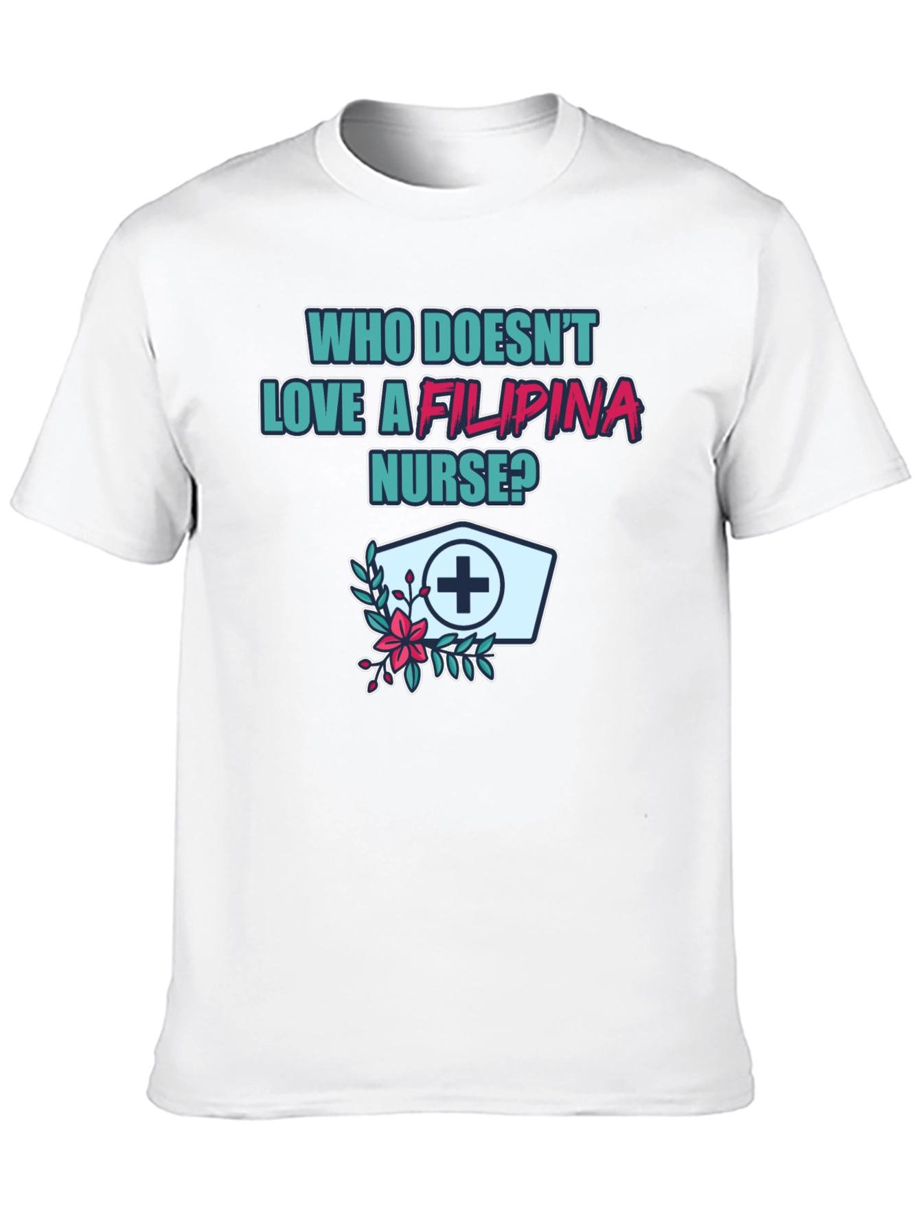 Filipina Nurse Graphic T-Shirt - Unisex