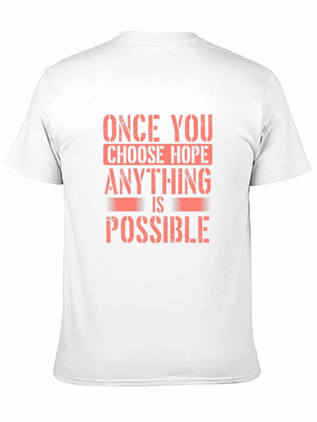 Hope Motivational Graphic T-Shirt