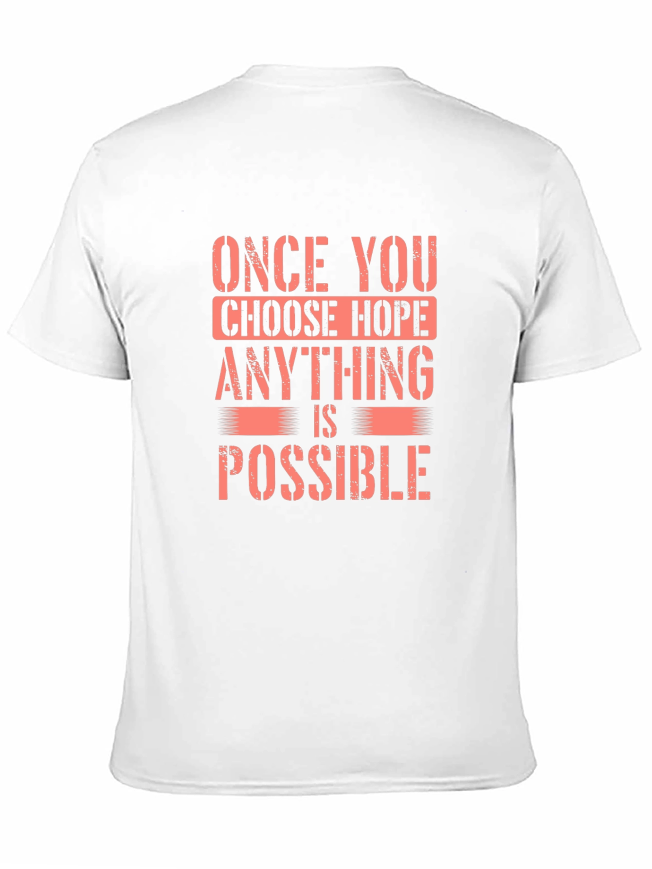 Hope Motivational Graphic T-Shirt
