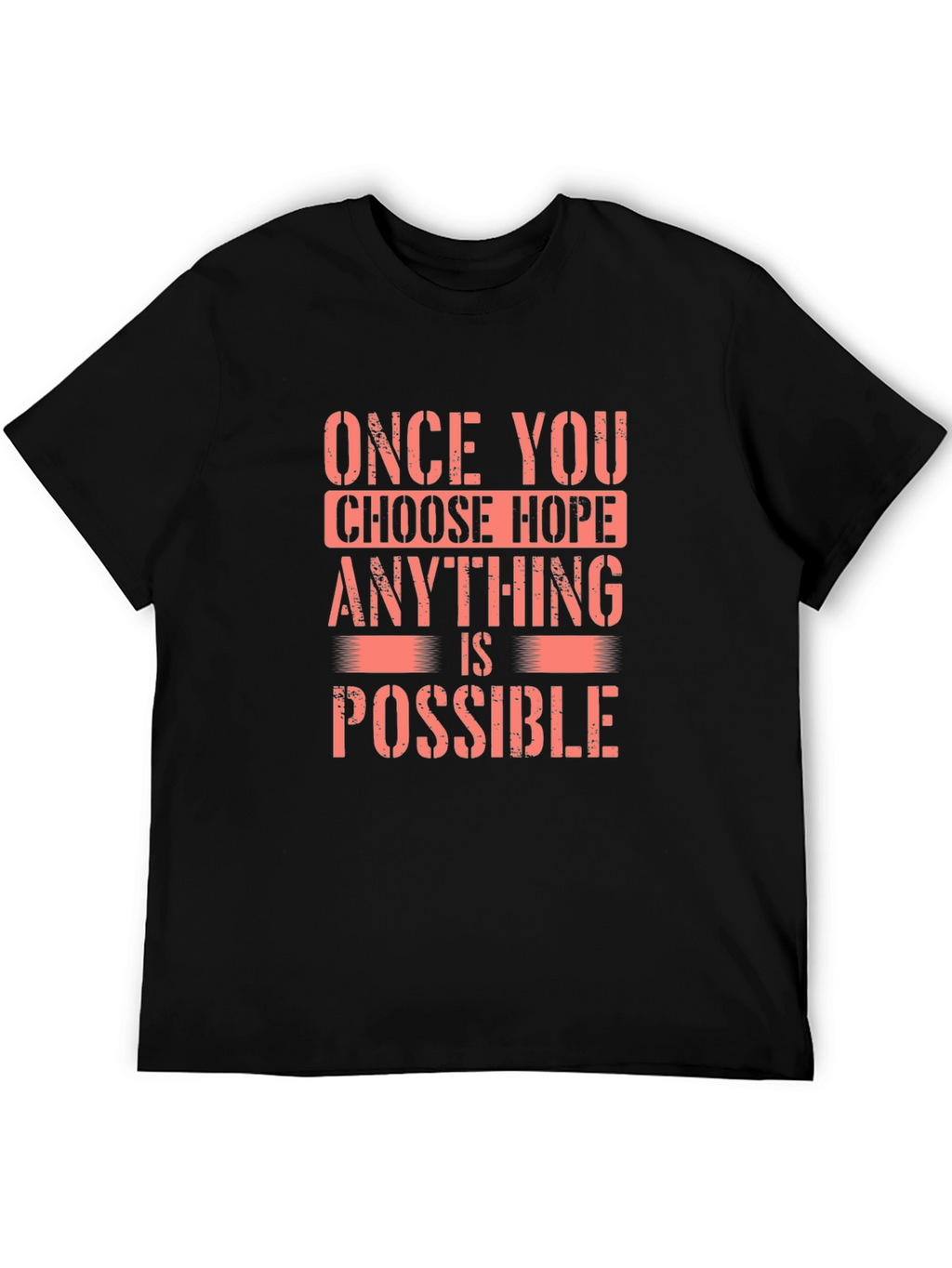 Hope Motivational Graphic T-Shirt