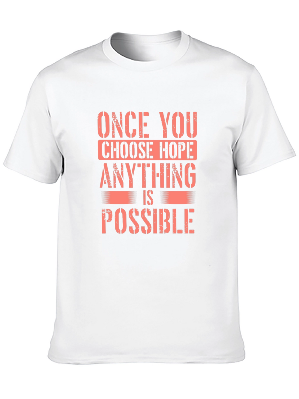 Hope Motivational Graphic T-Shirt