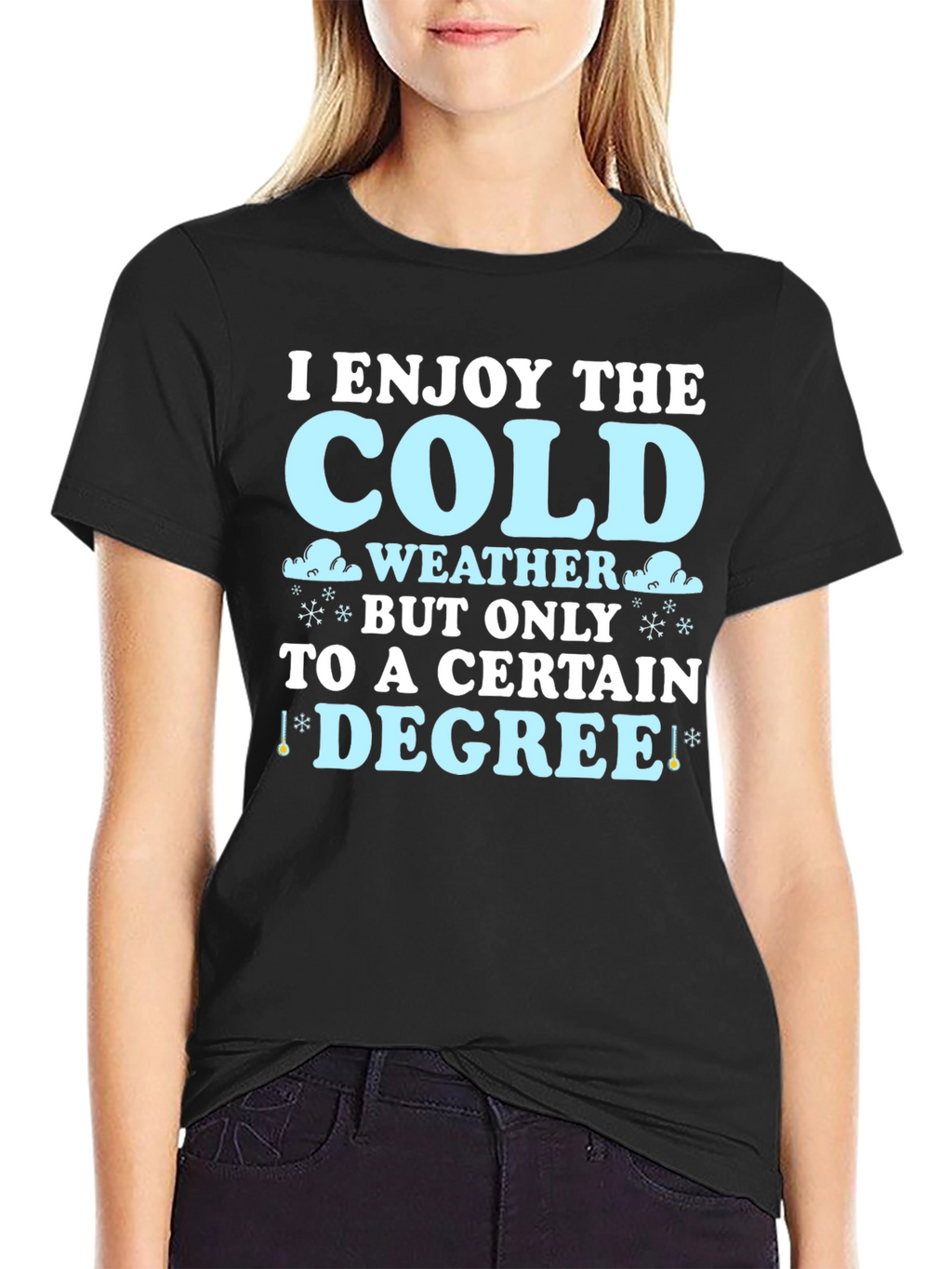 Funny Cold Weather Degree T-Shirt