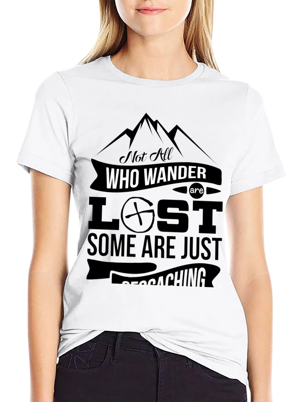 Not All Who Wander Are Lost - Geocaching T-Shirt