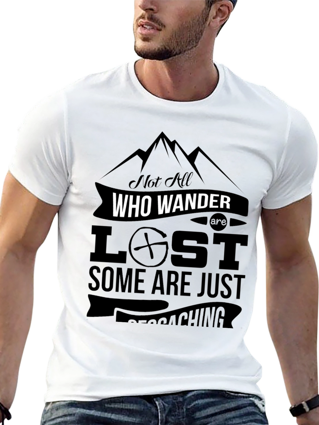 Not All Who Wander Are Lost - Geocaching T-Shirt