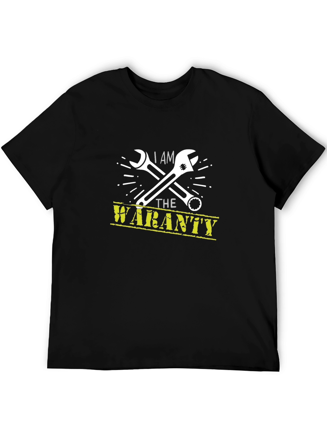 I Am The Warranty - Mechanic T-Shirt