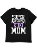 Super Awesome Kuki Mom T-Shirt
