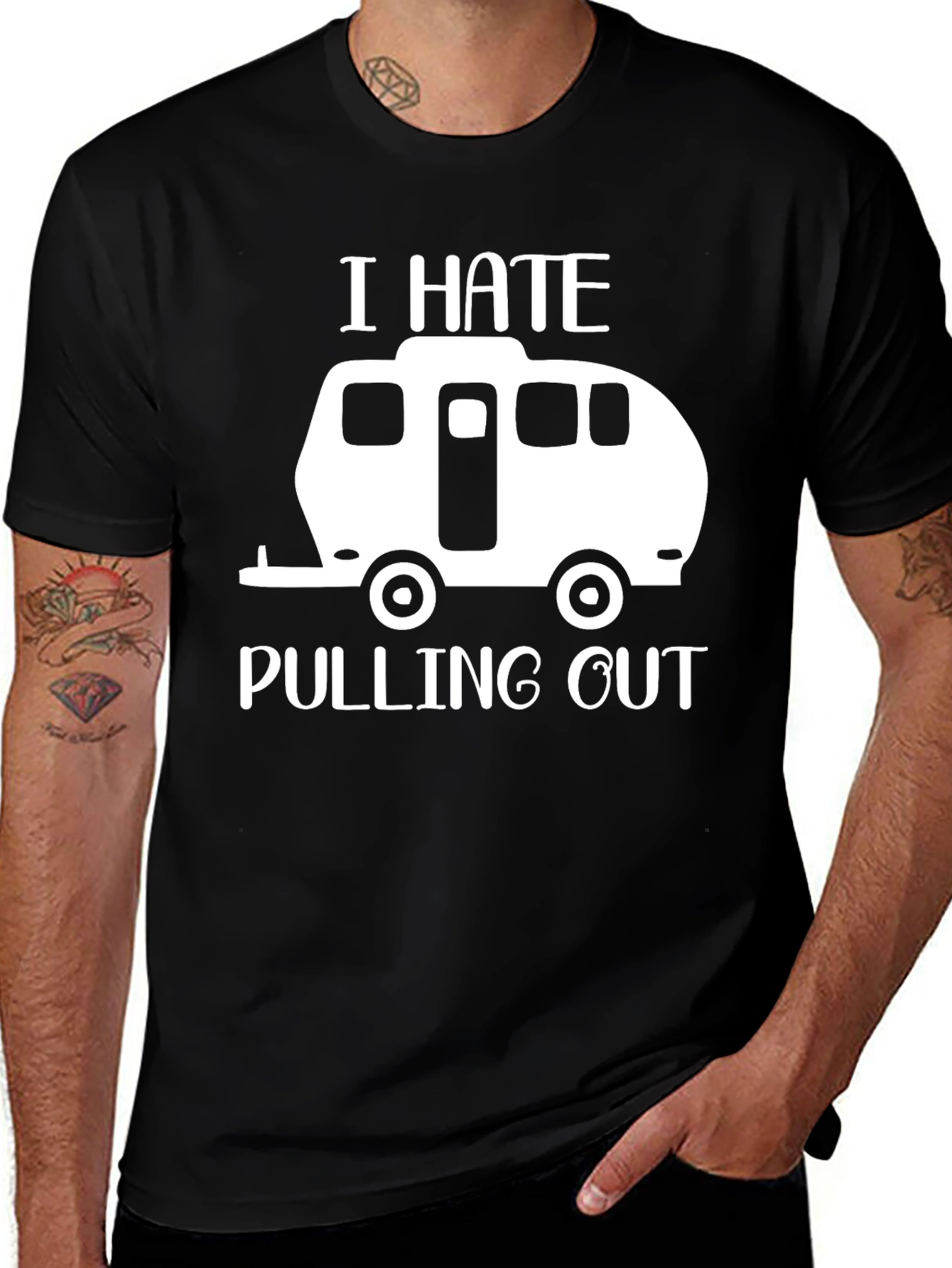 I Hate Pulling Out Funny Camping T-Shirt