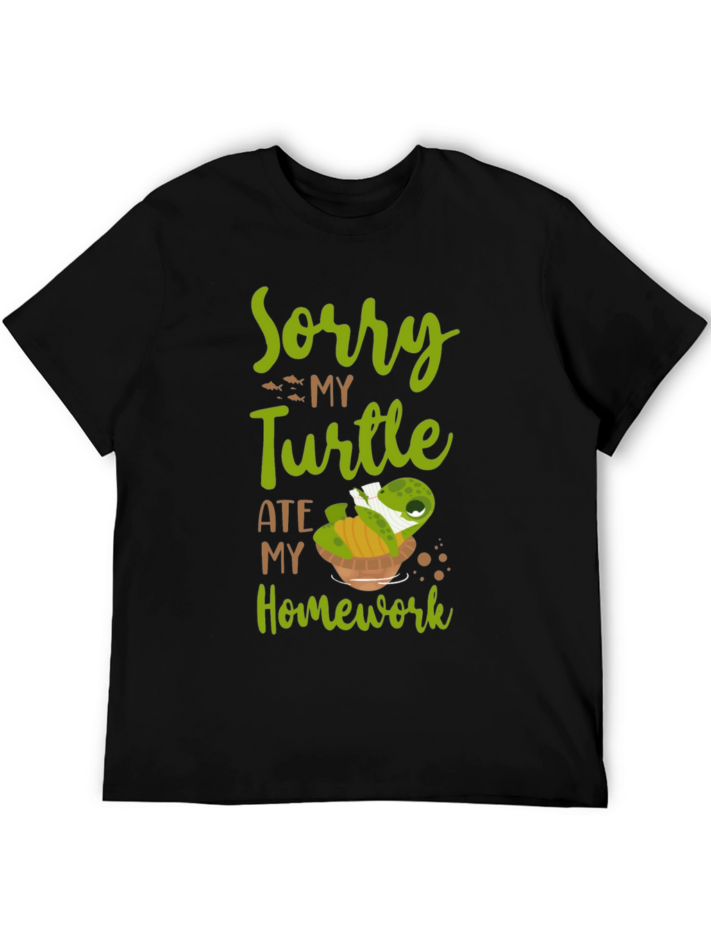 Sorry My Turtle Ate My Homework T-Shirt