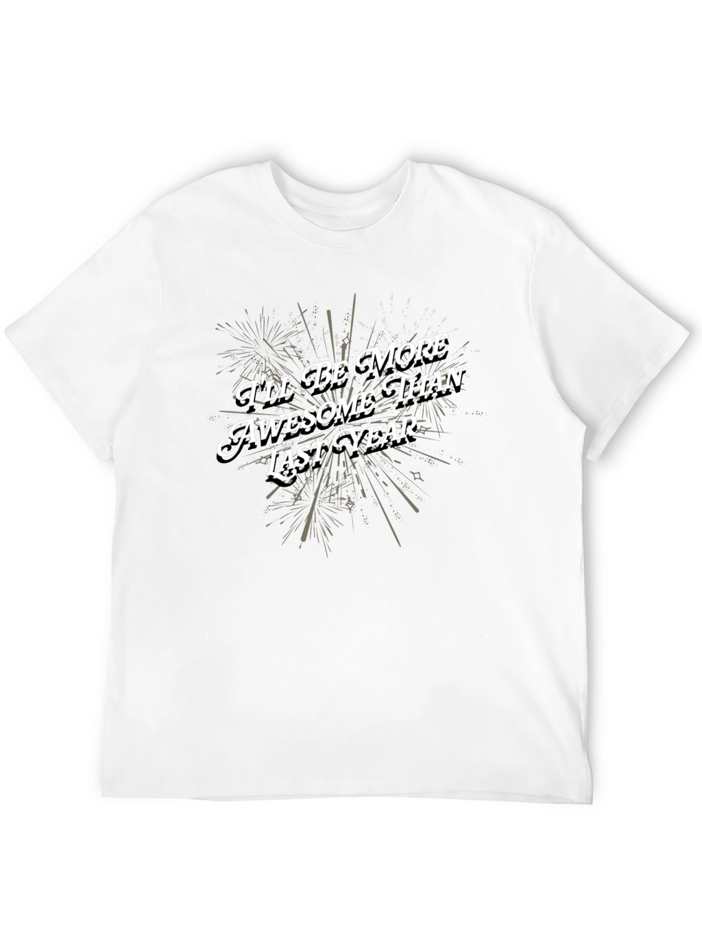 Awesome Than Last Year Black Graphic Tee