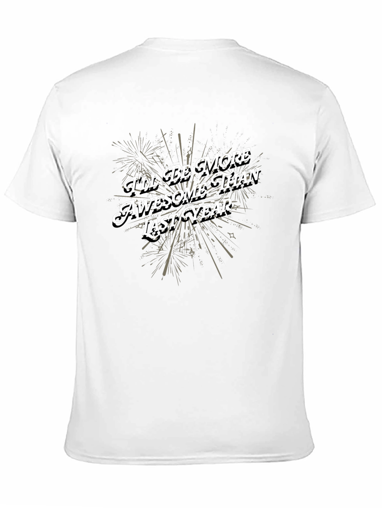 Awesome Than Last Year Black Graphic Tee