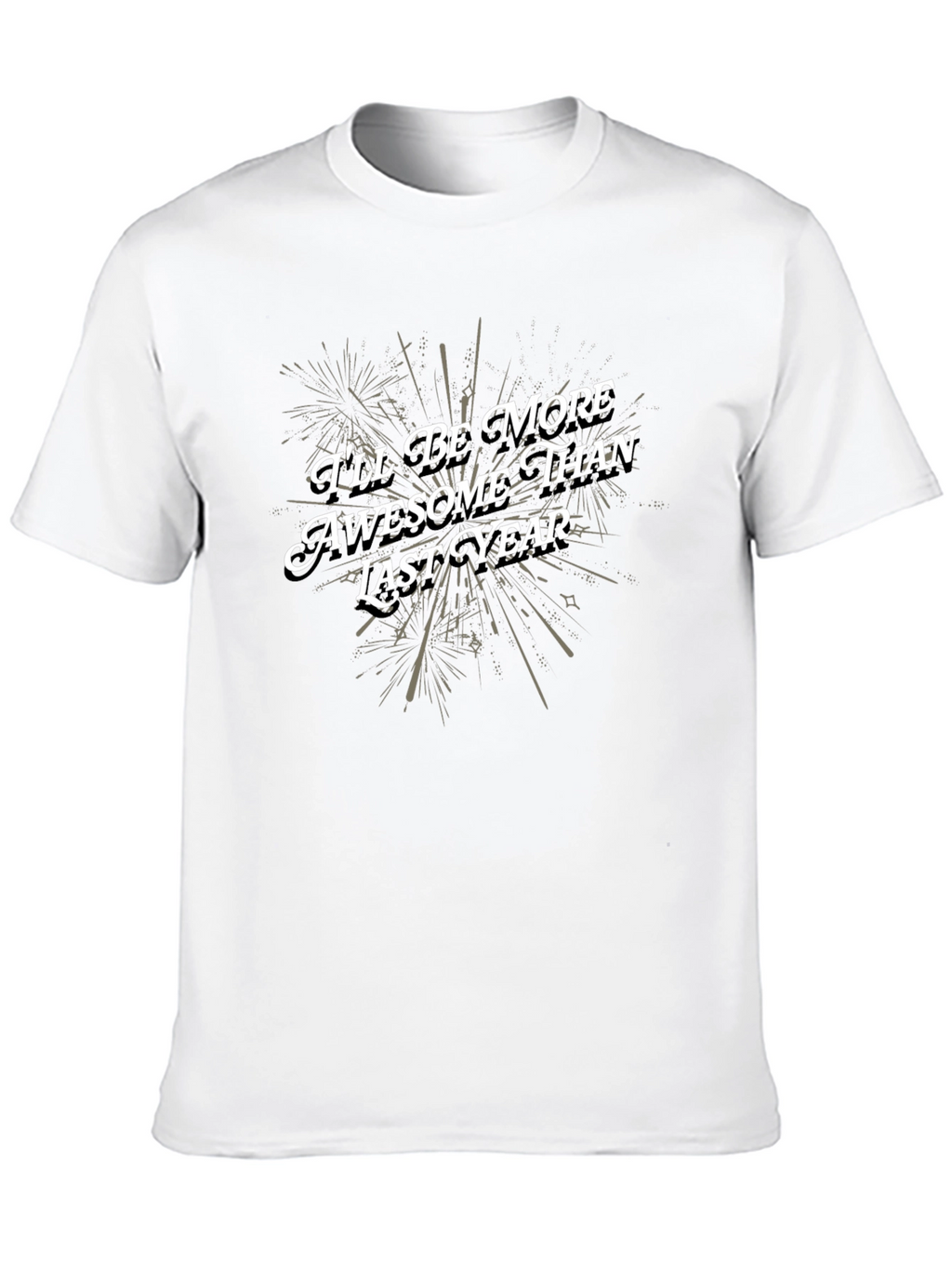Awesome Than Last Year Black Graphic Tee