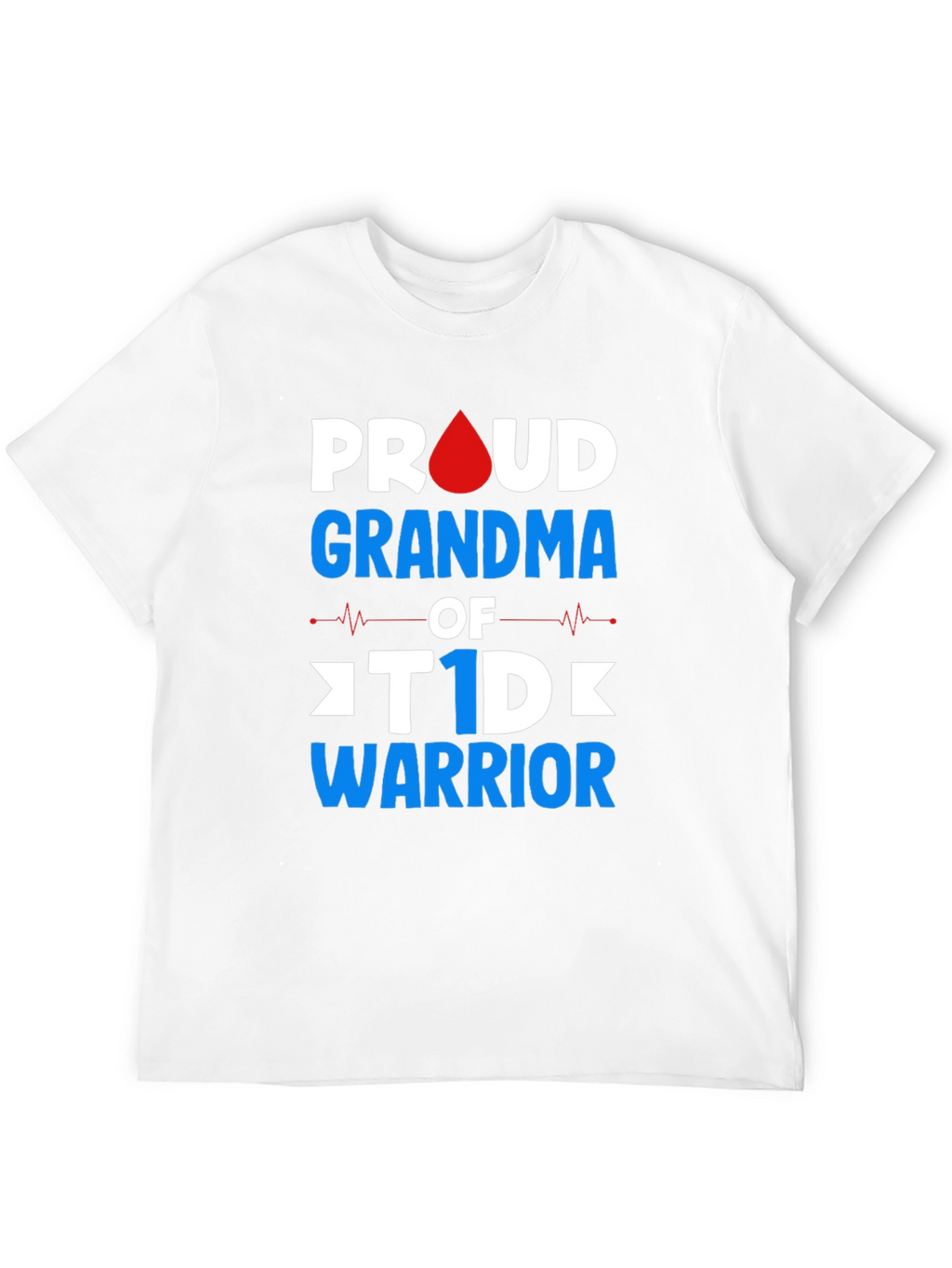 Proud Grandma of T1D Warrior T-Shirt