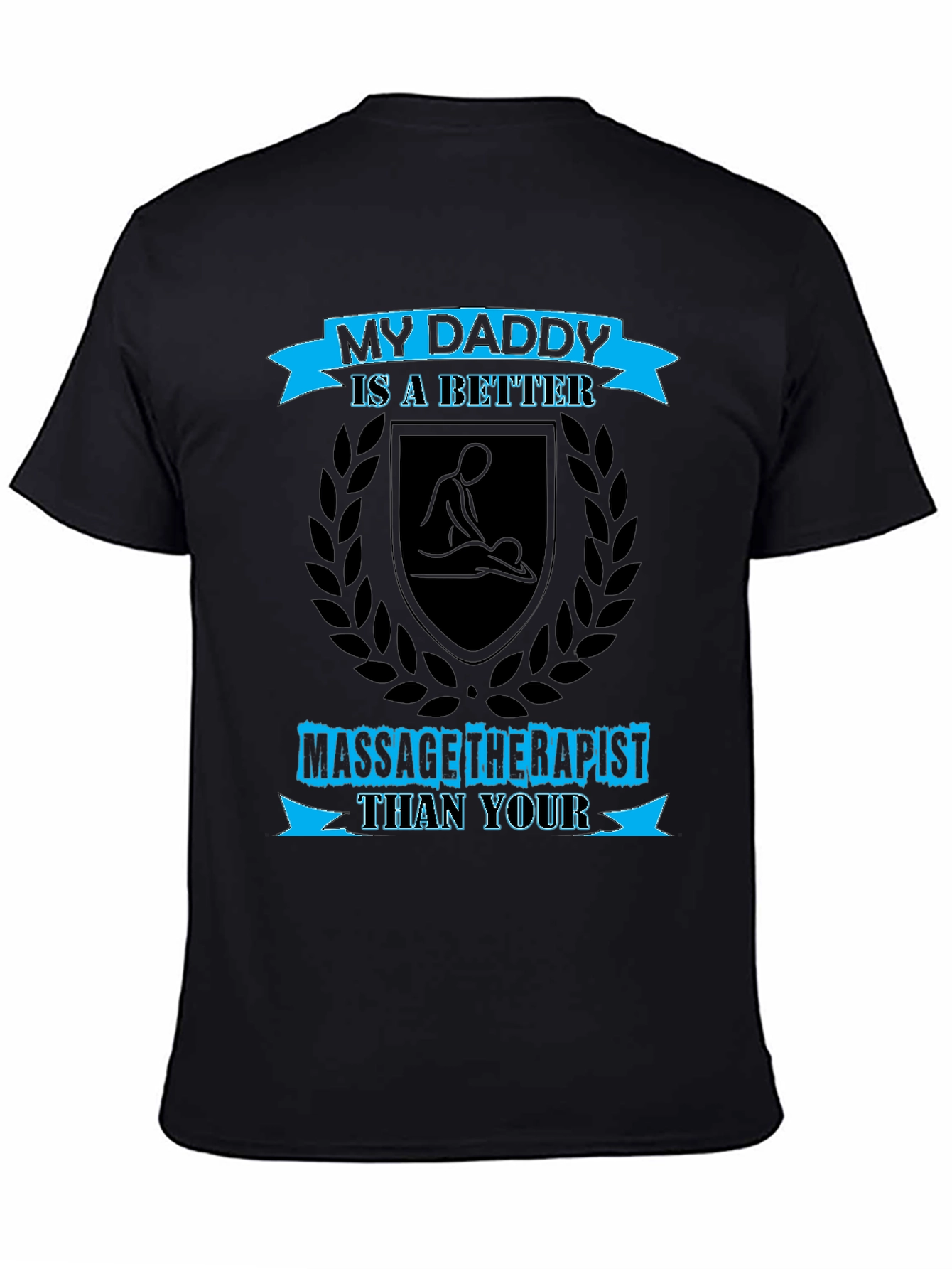 Massage Therapist Daddy T-Shirt