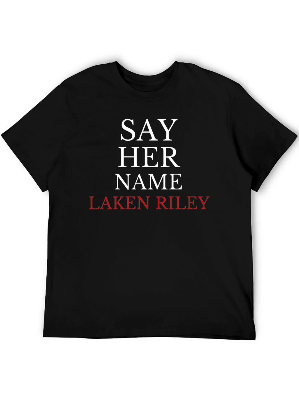 Say Her Name Laken Riley T-Shirt