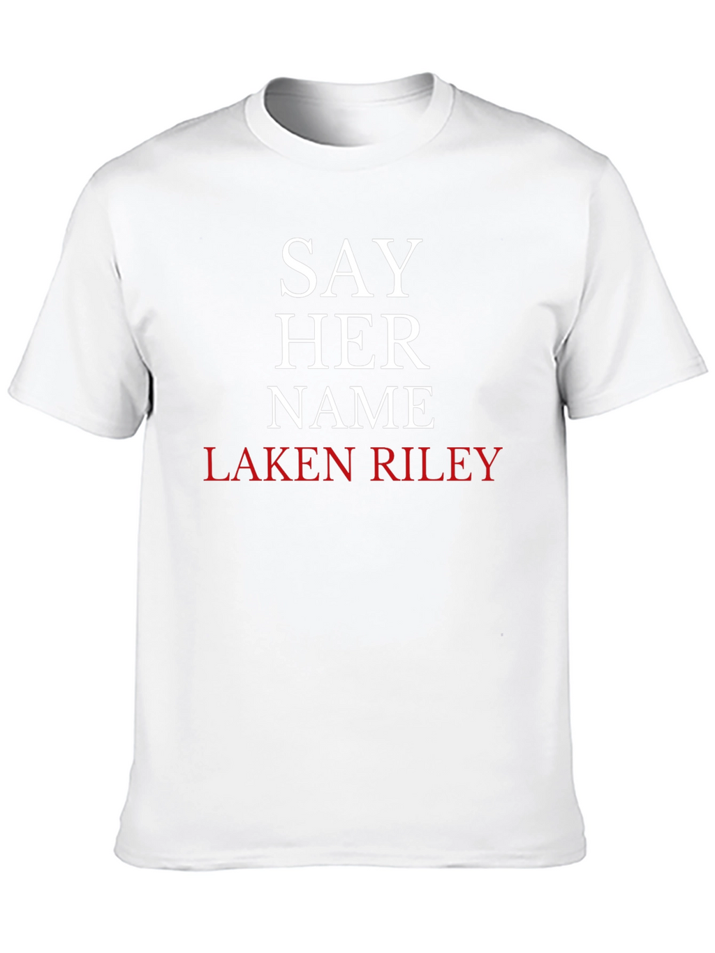 Say Her Name Laken Riley T-Shirt