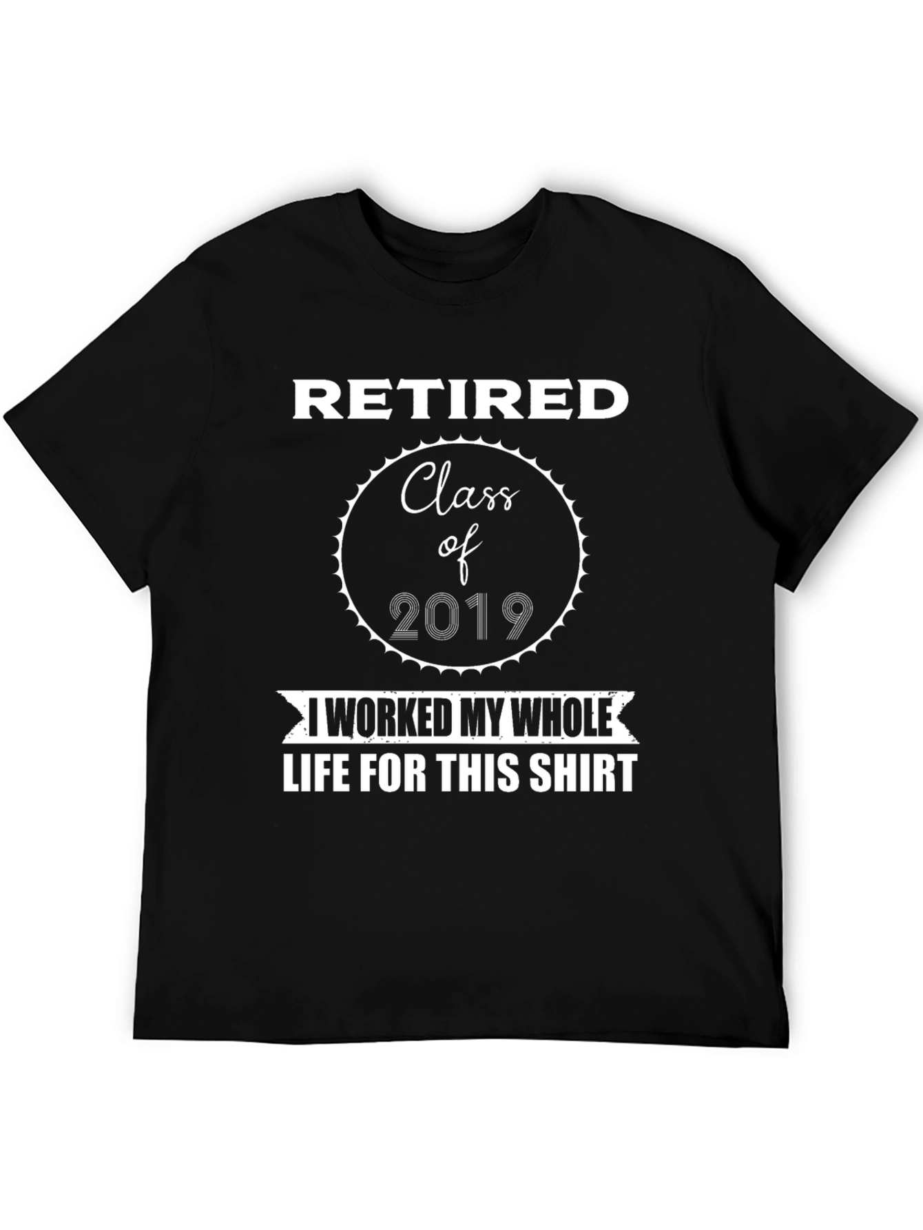 Retired Class of 2019 Graphic T-Shirt