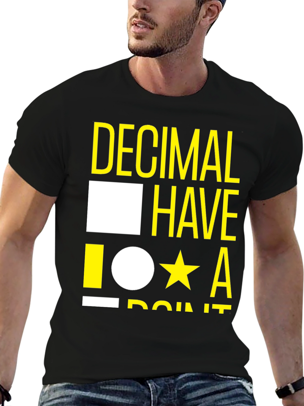 Decimal Have It T-Shirt - Funny Math Tee