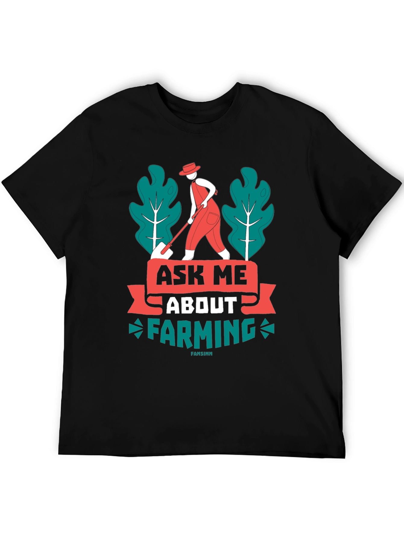 Ask Me About Farming Graphic T-Shirt