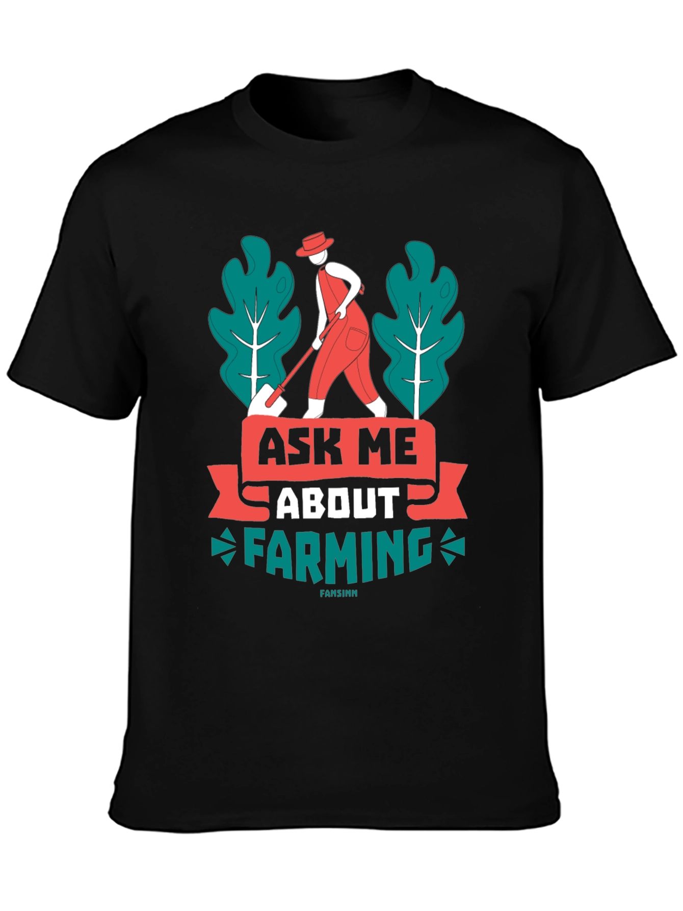 Ask Me About Farming Graphic T-Shirt