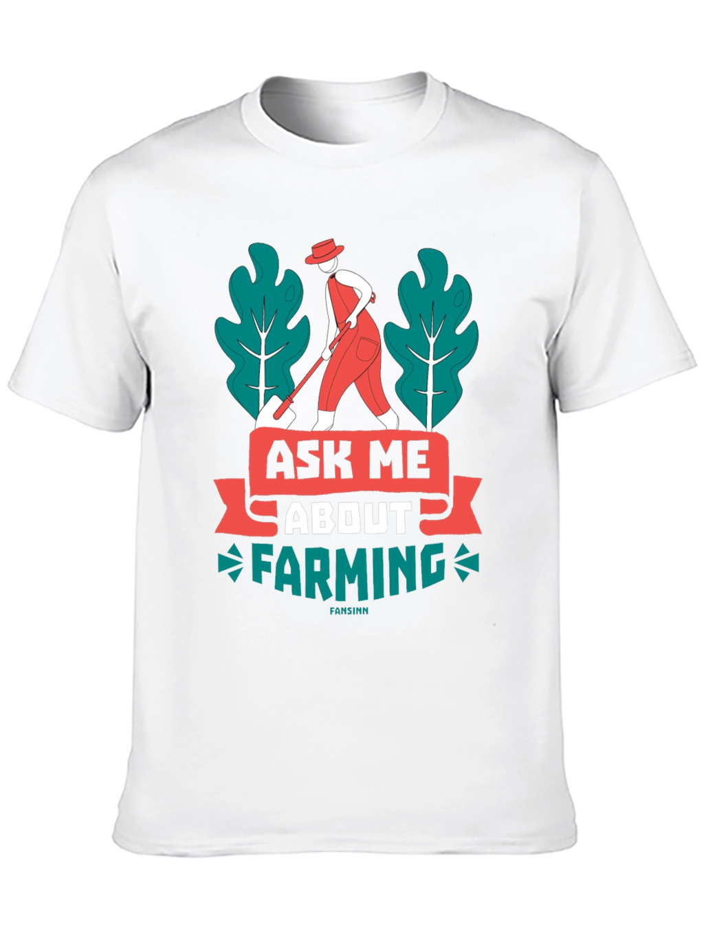 Ask Me About Farming Graphic T-Shirt