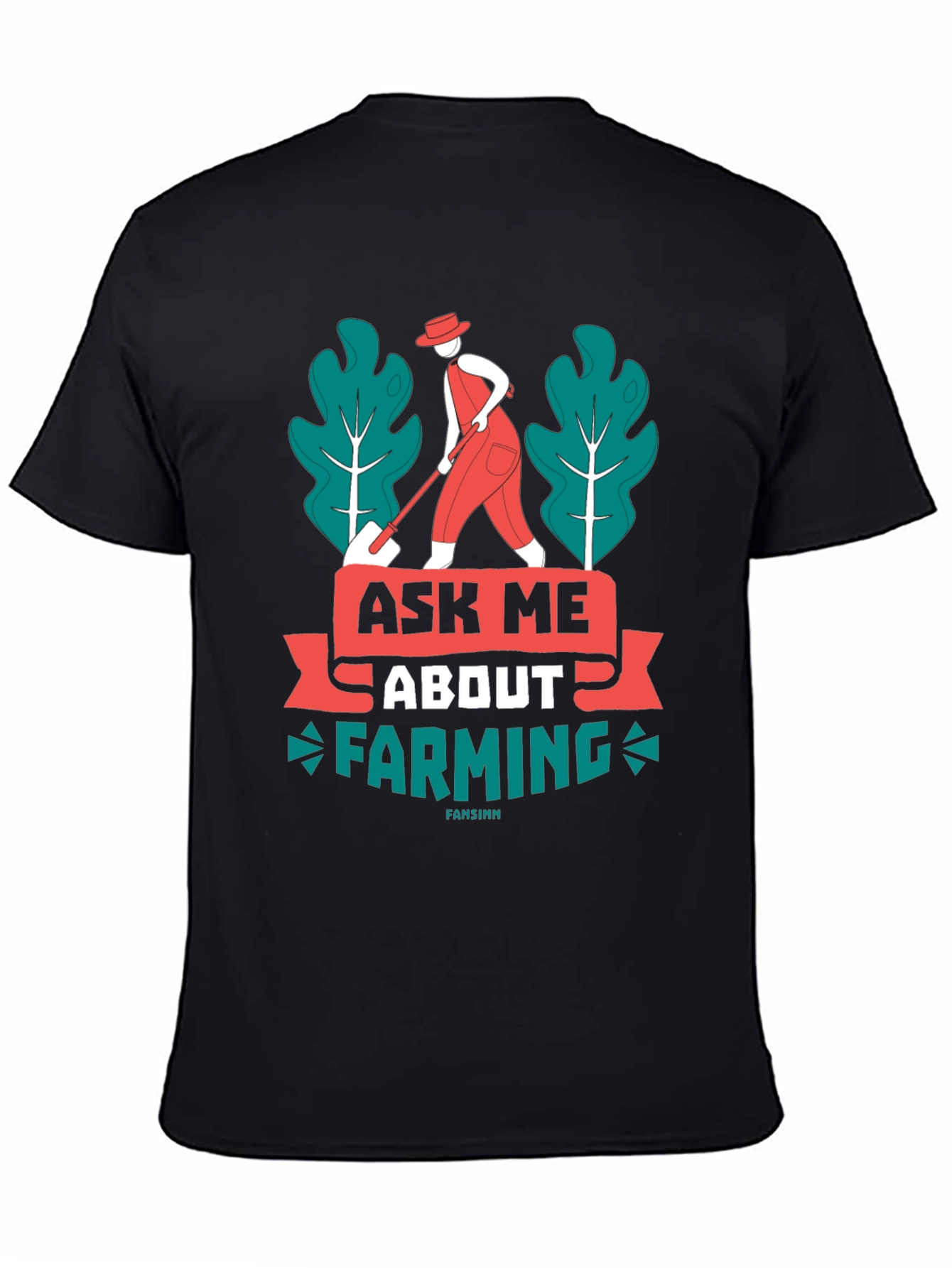 Ask Me About Farming Graphic T-Shirt