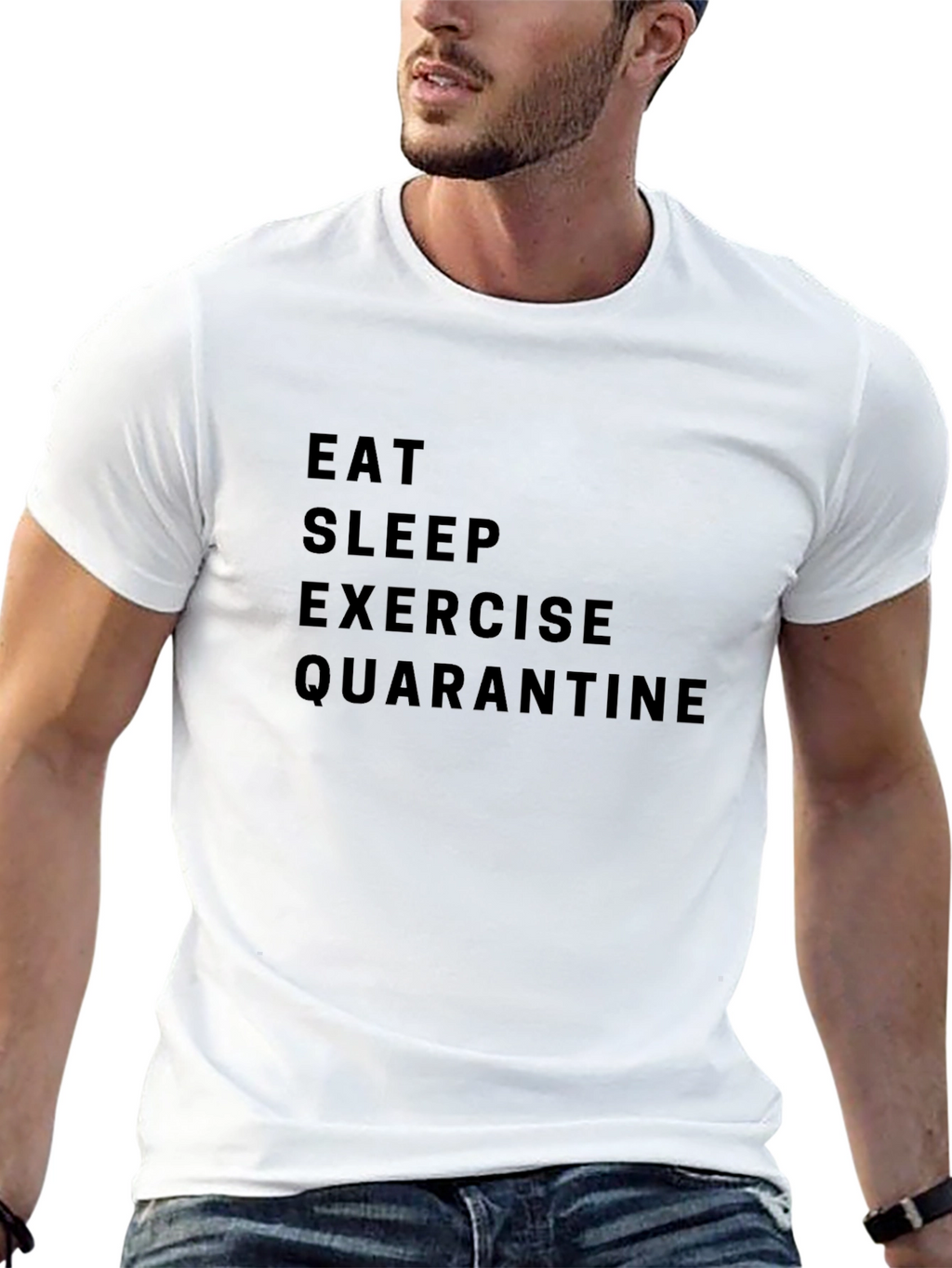 Eat Sleep Exercise Quarantine T-Shirt