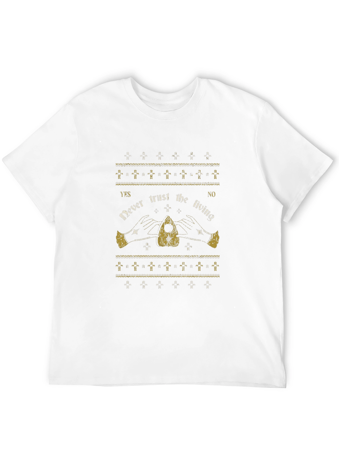 Never Trust the Living Ouija Board T-Shirt