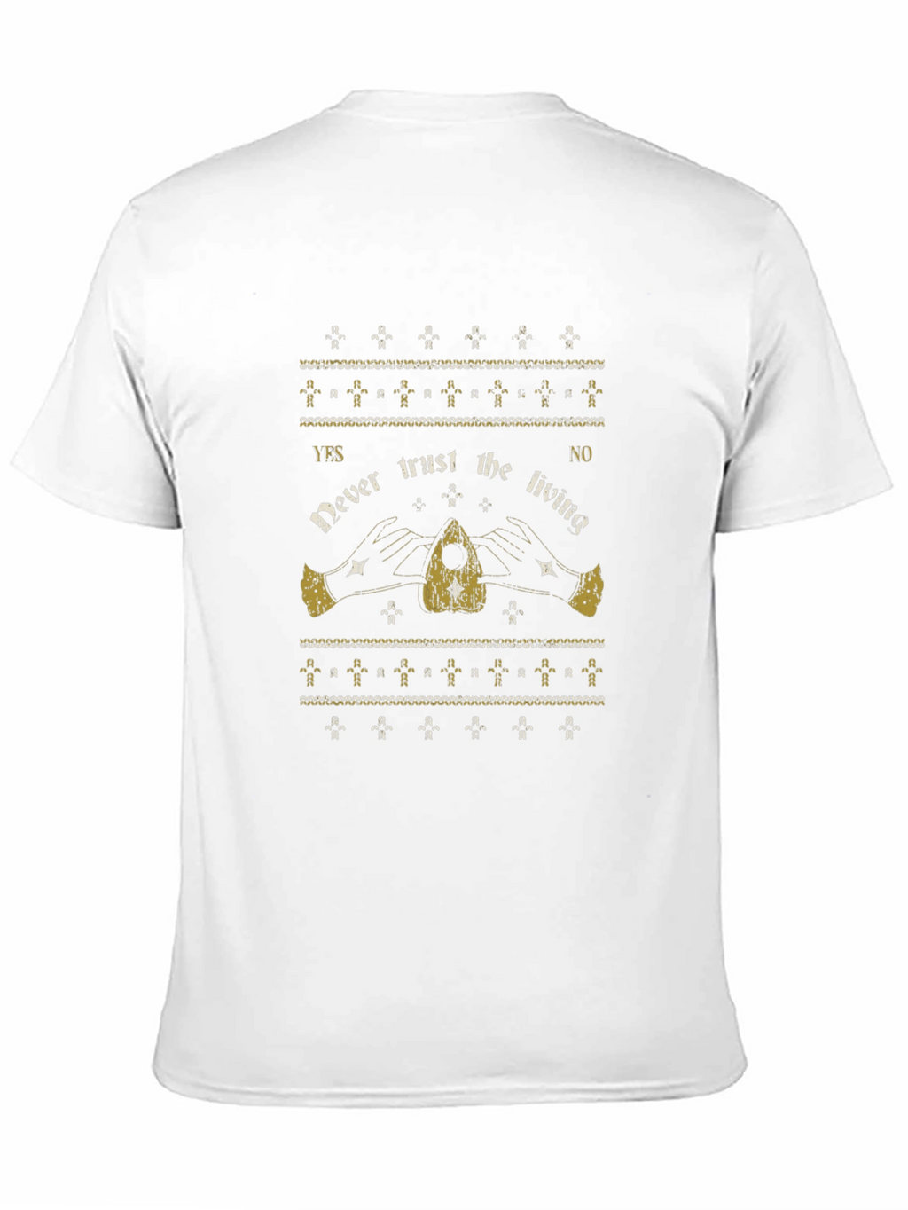 Never Trust the Living Ouija Board T-Shirt
