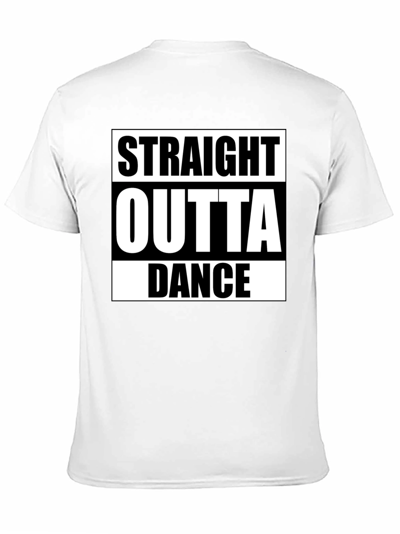 Straight Outta Dance T-Shirt - Classic Design