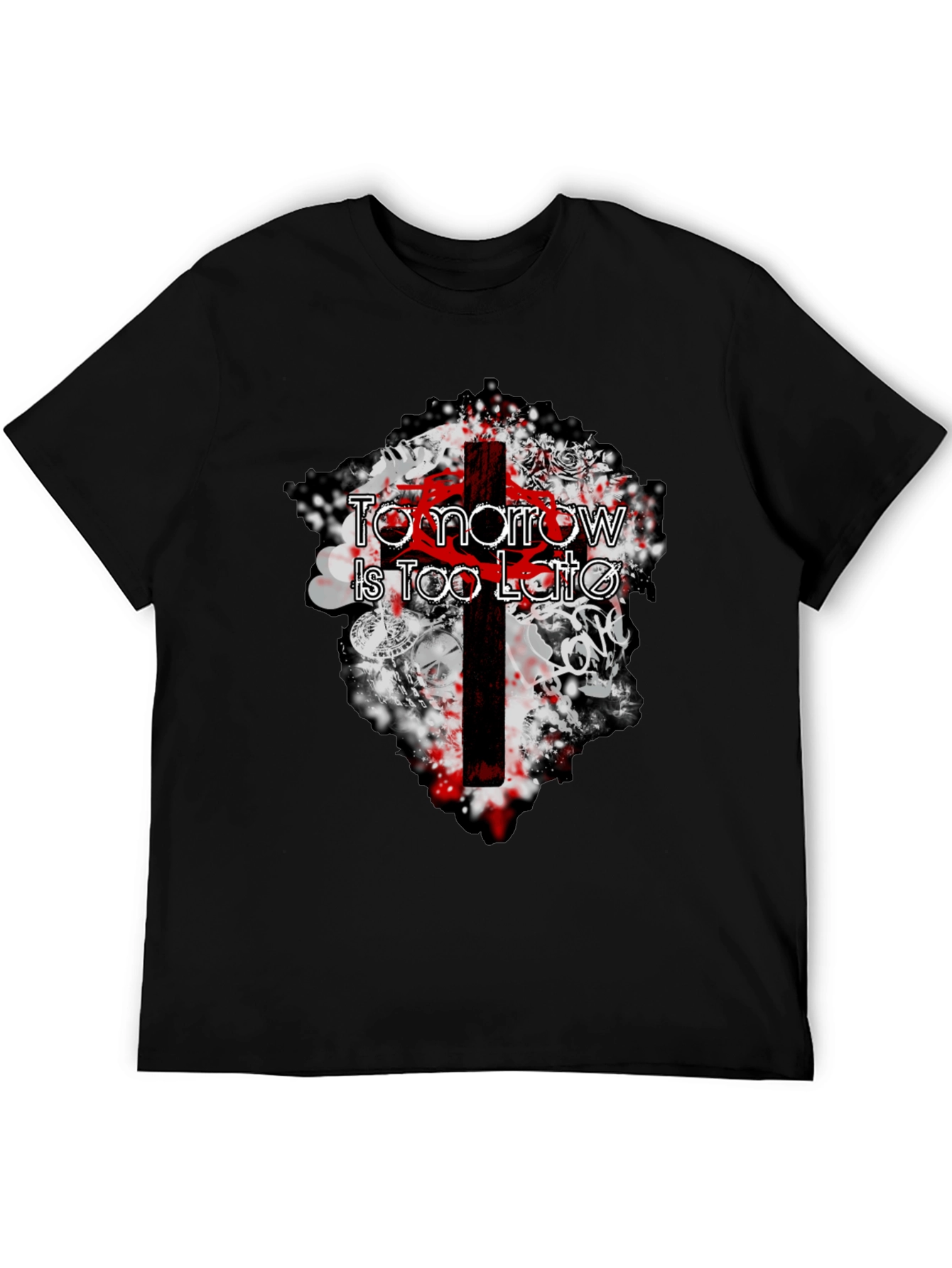 Tomorrow Is Too Late Graphic Tee