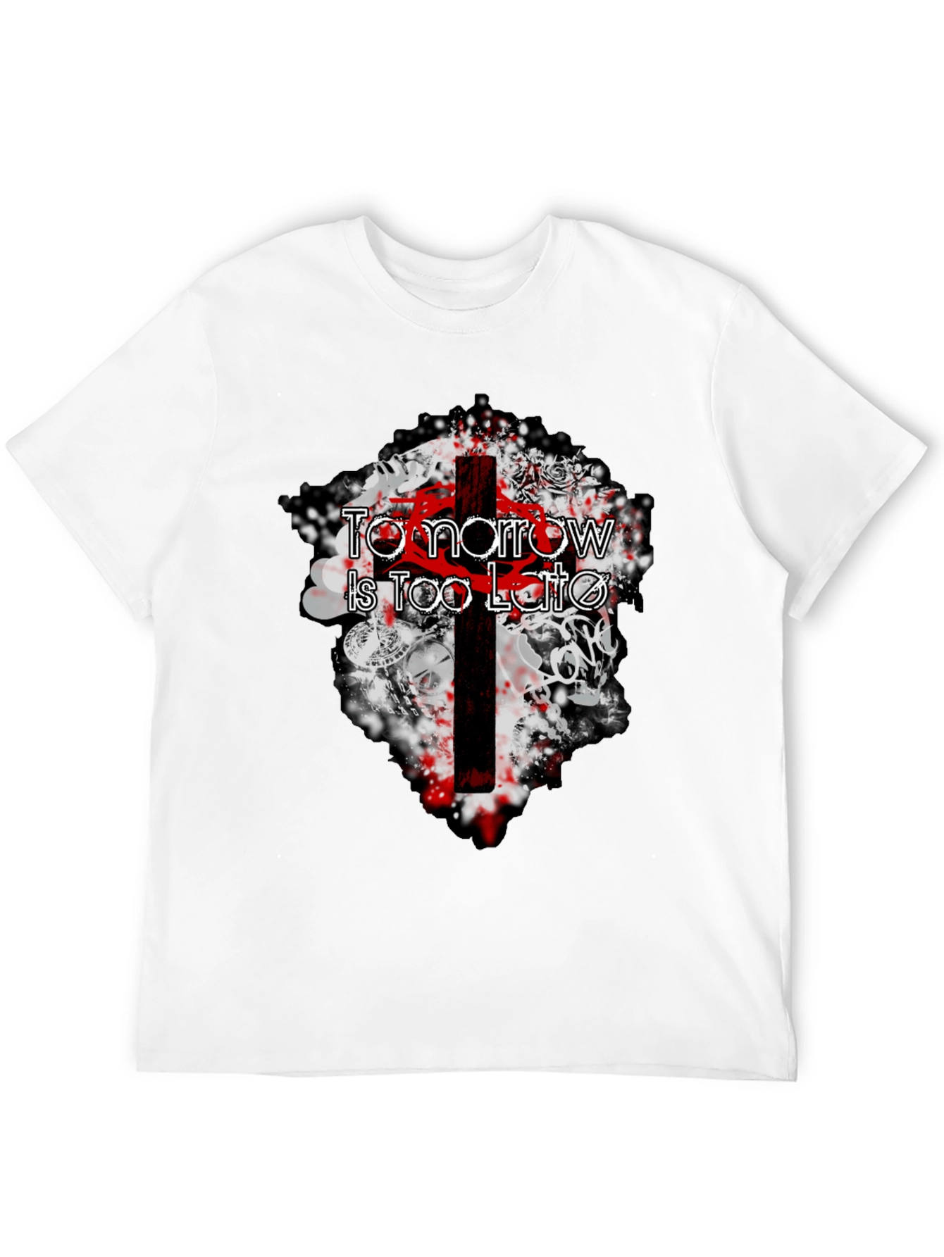 Tomorrow Is Too Late Graphic Tee