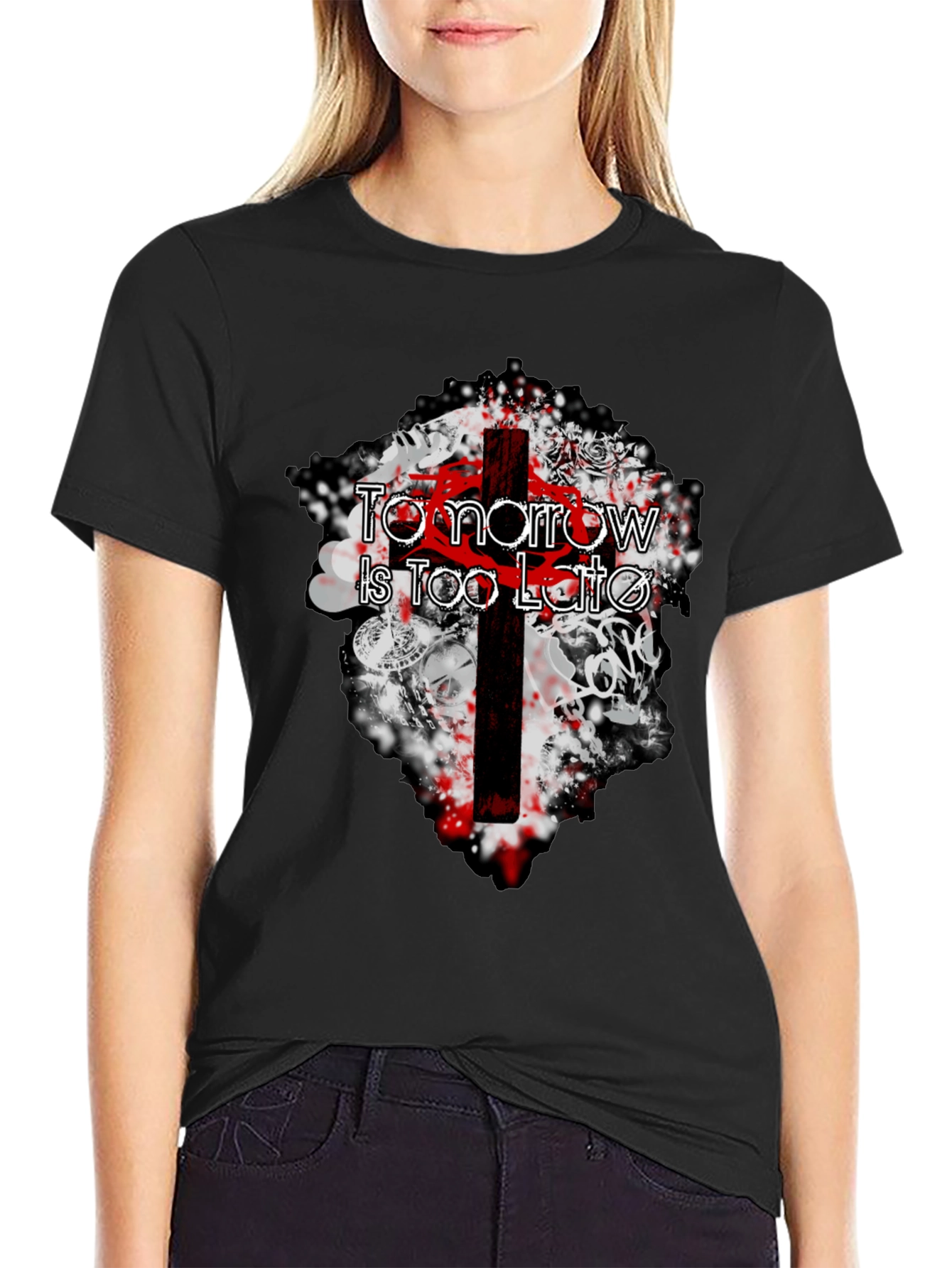 Tomorrow Is Too Late Graphic Tee