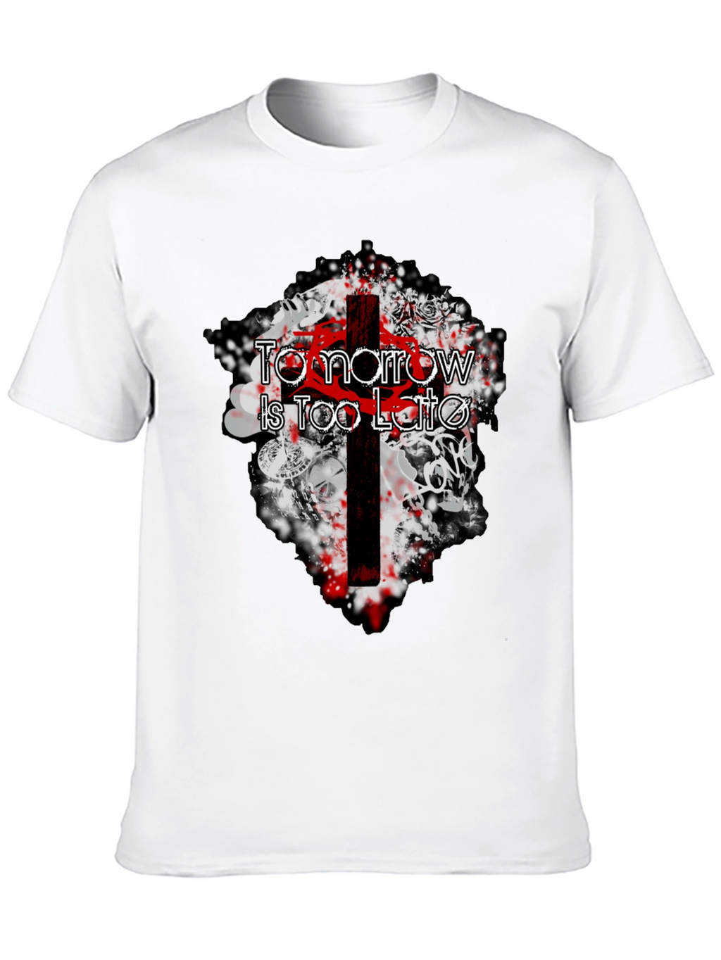 Tomorrow Is Too Late Graphic Tee