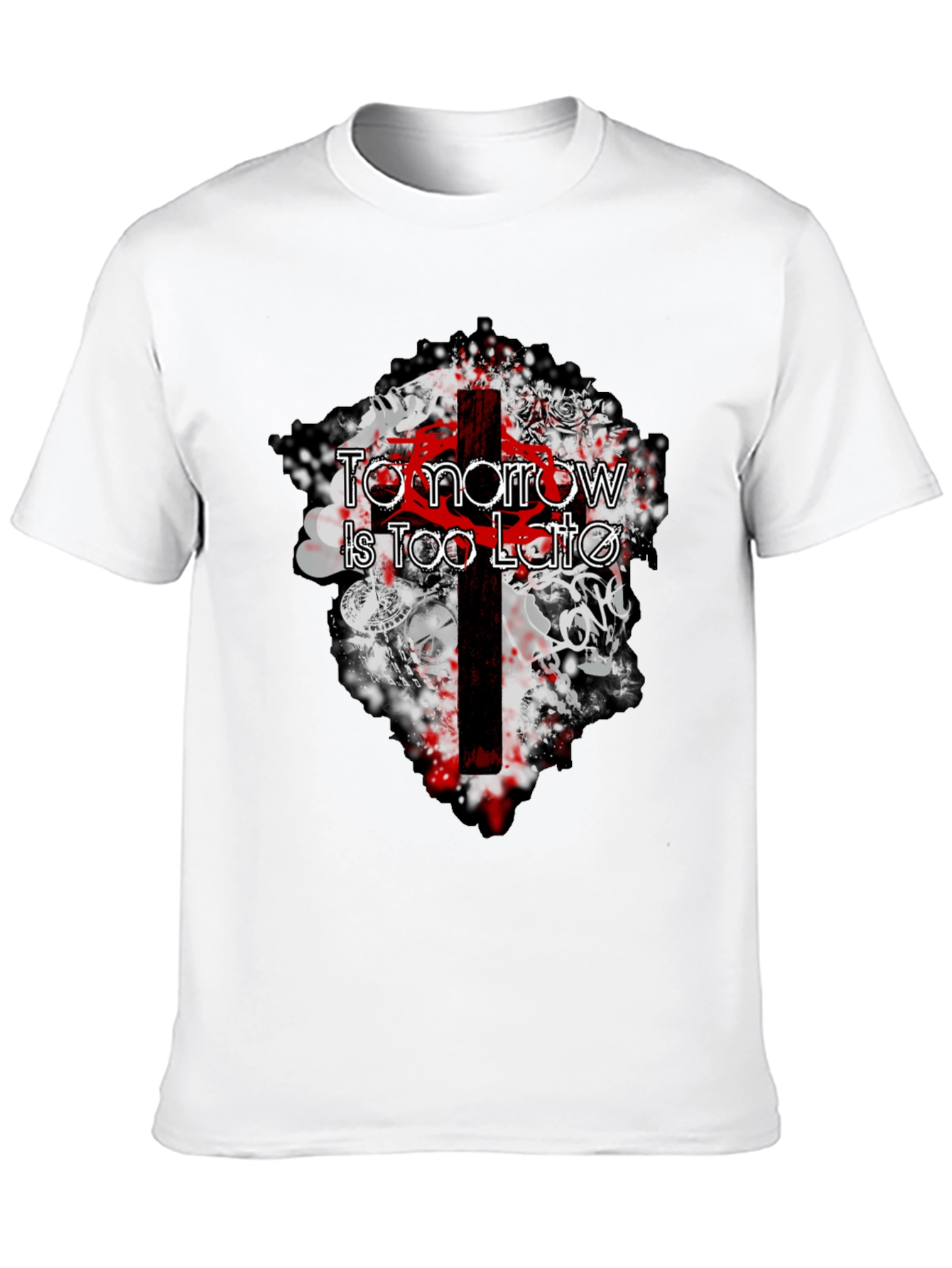 Tomorrow Is Too Late Graphic Tee