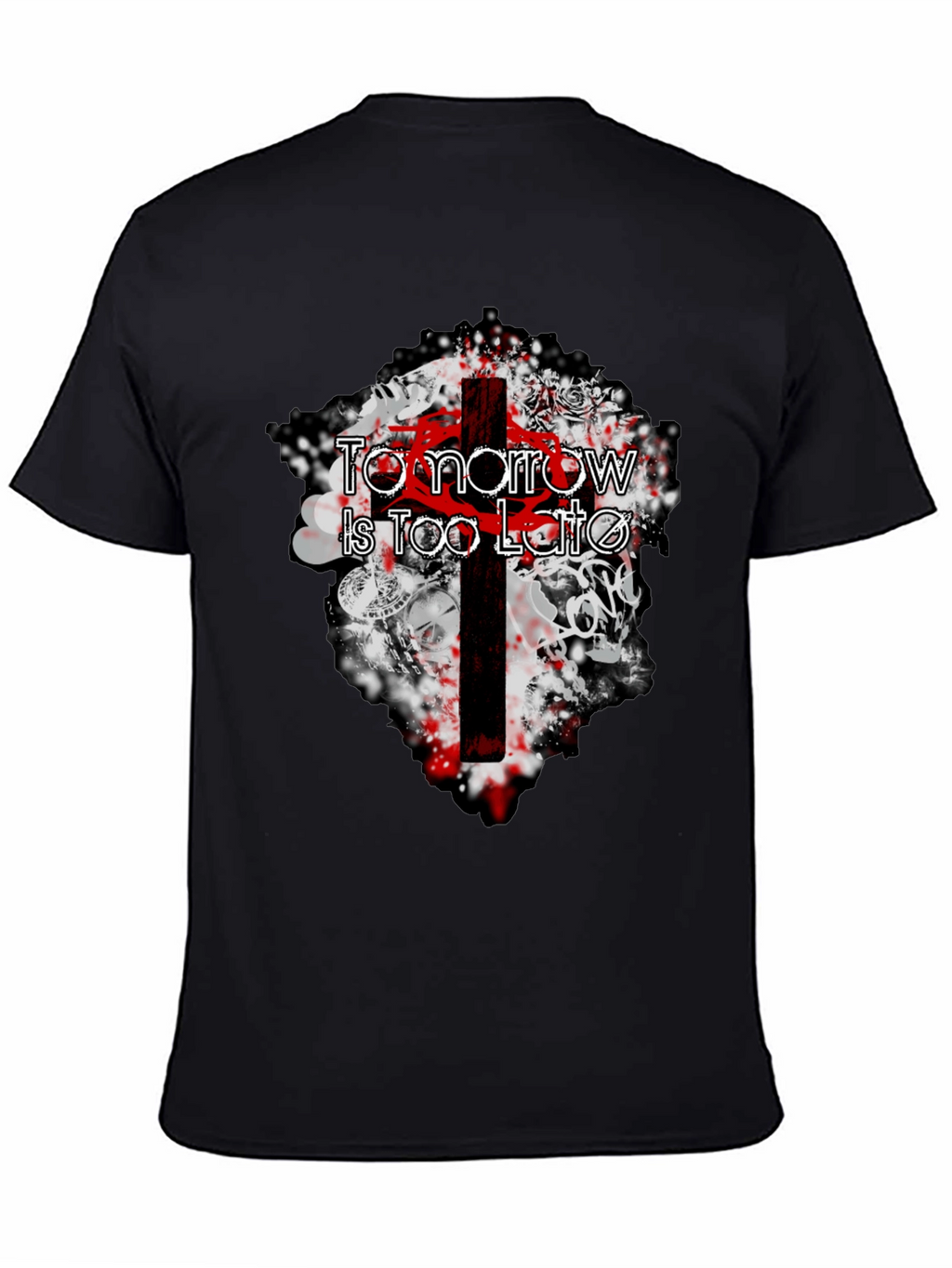 Tomorrow Is Too Late Graphic Tee