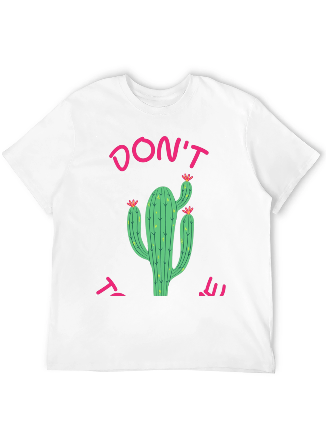 Dont touch it! Cactus Tee