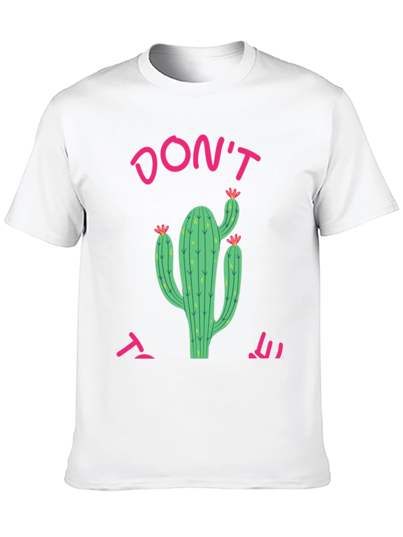 Dont touch it! Cactus Tee