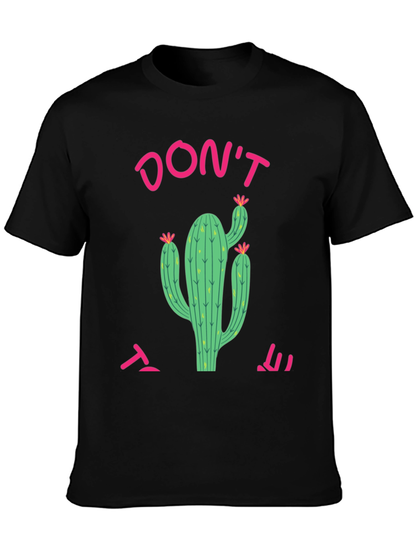 Dont touch it! Cactus Tee