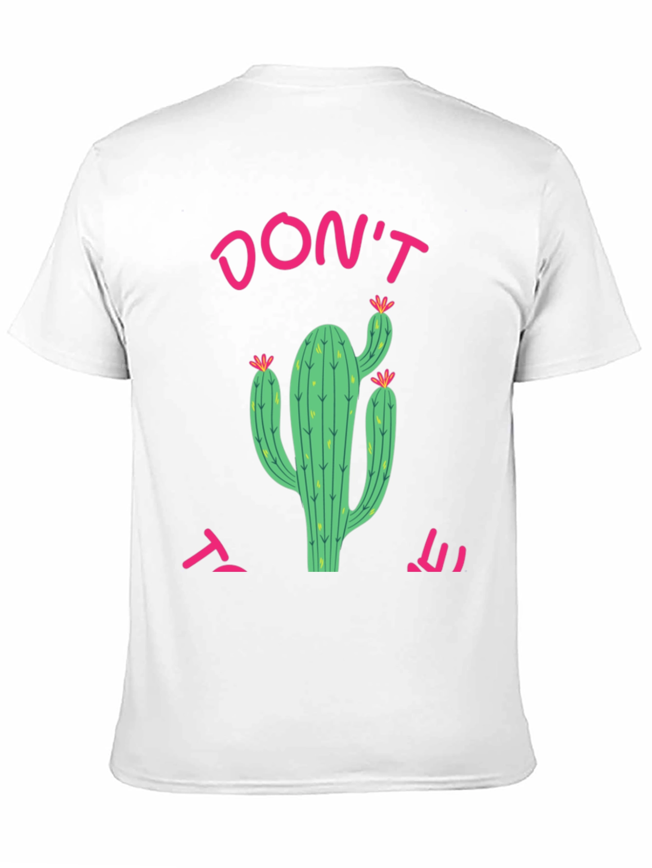 Dont touch it! Cactus Tee