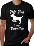 My Dog Is My Valentine Graphic Tee