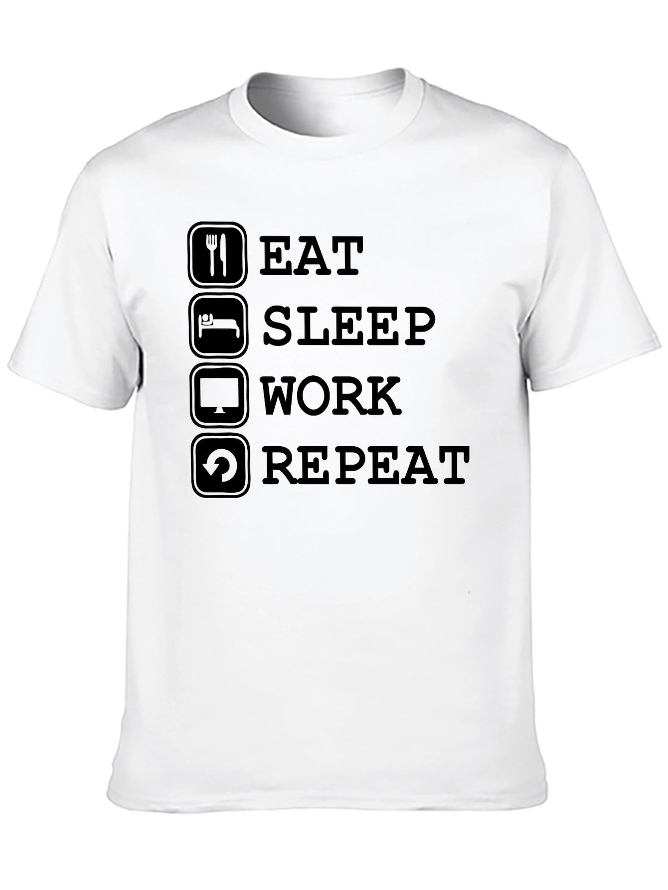 Eat Sleep Work Repeat Graphic T-Shirt