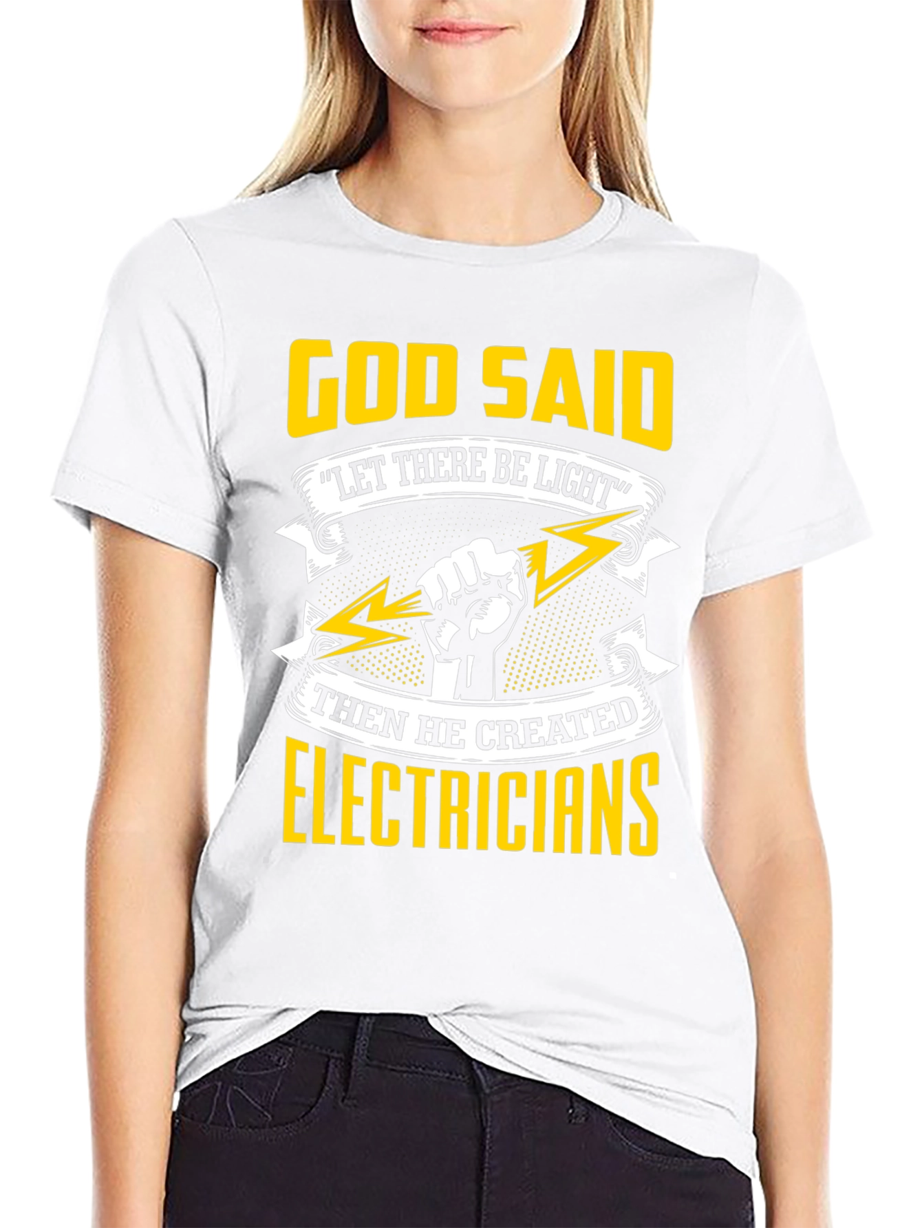 Electrician T-Shirt: God Said Let There Be Light