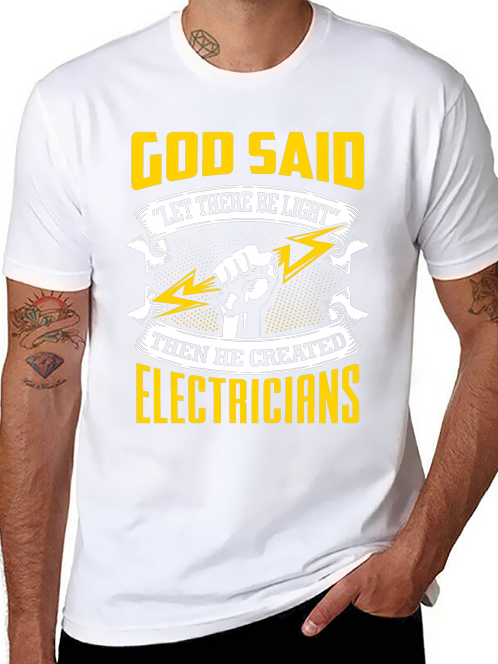 Electrician T-Shirt: God Said Let There Be Light