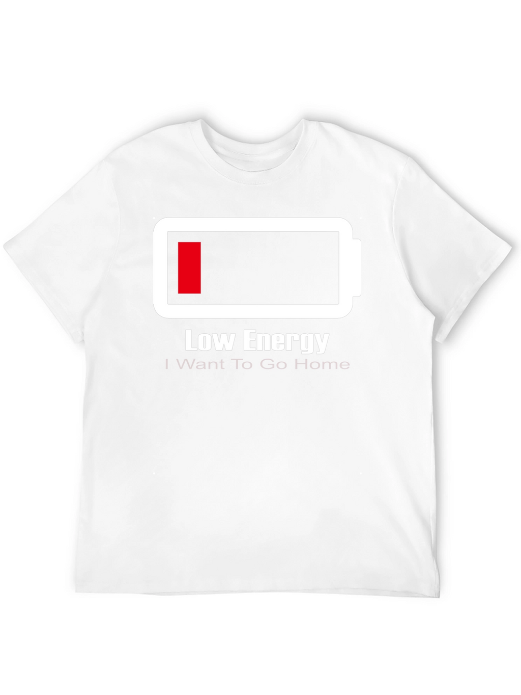 Low Energy Battery T-Shirt - Funny Graphic Tee