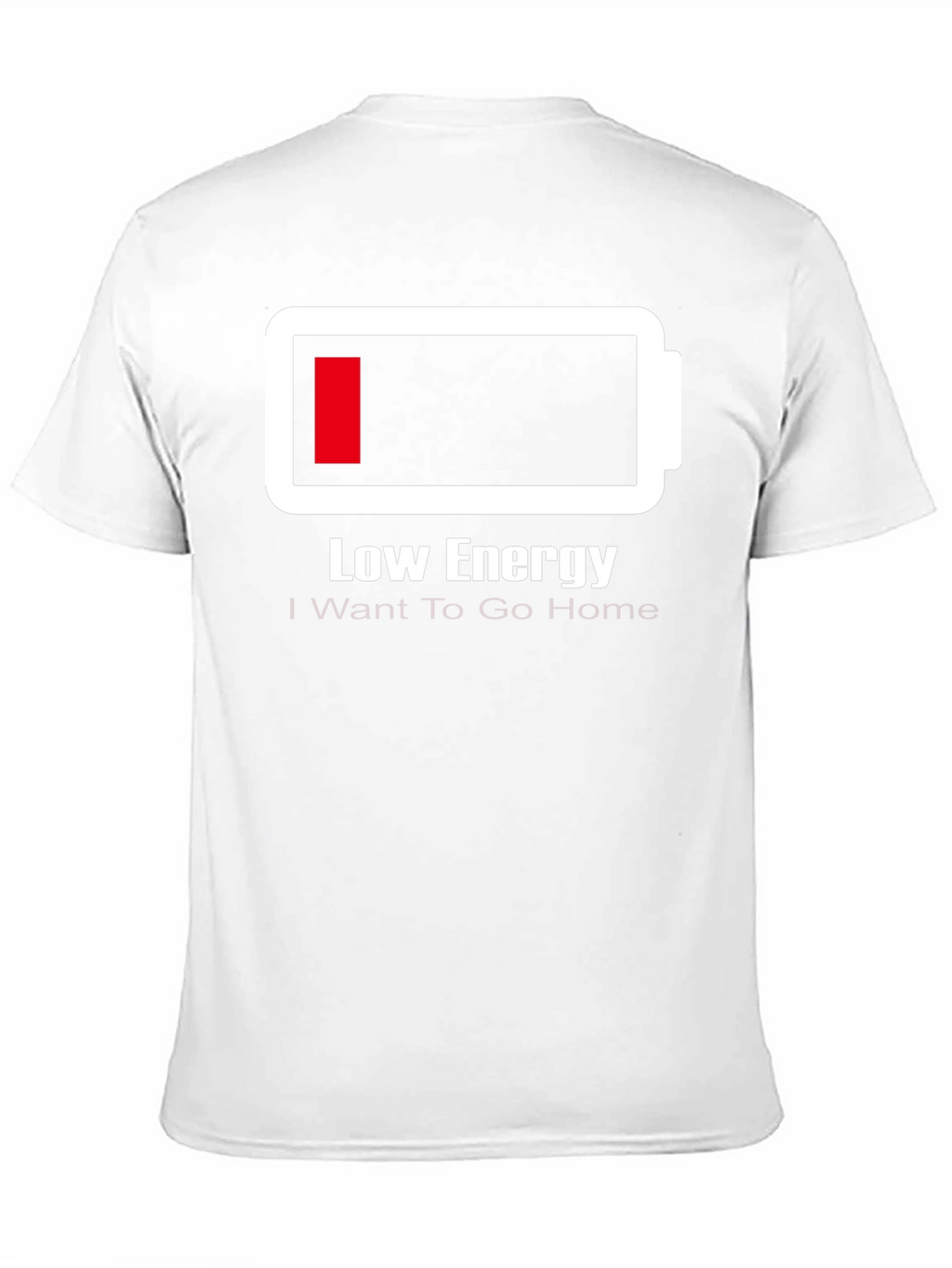 Low Energy Battery T-Shirt - Funny Graphic Tee