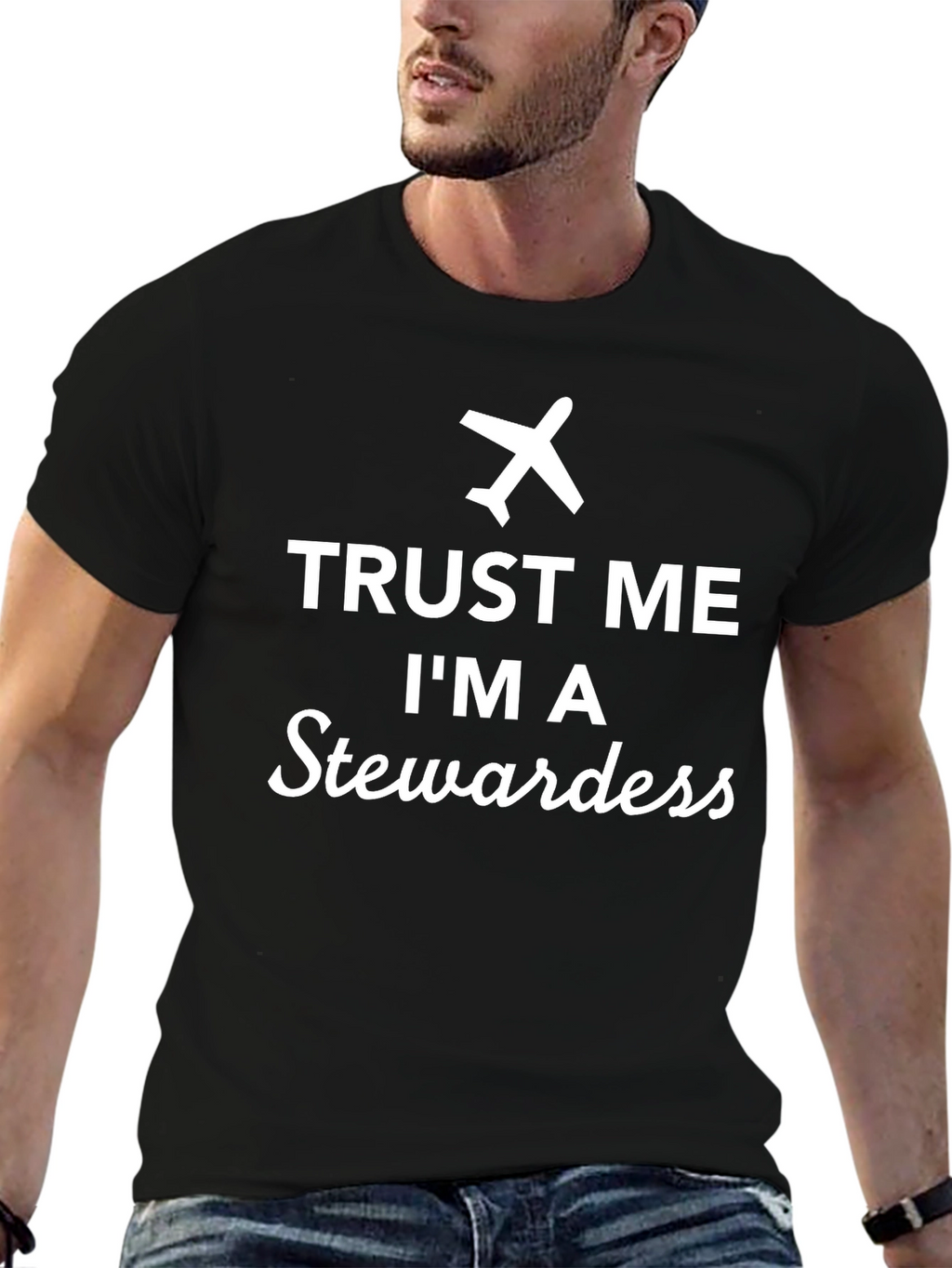 Trust Me Im a Stewardess T-Shirt
