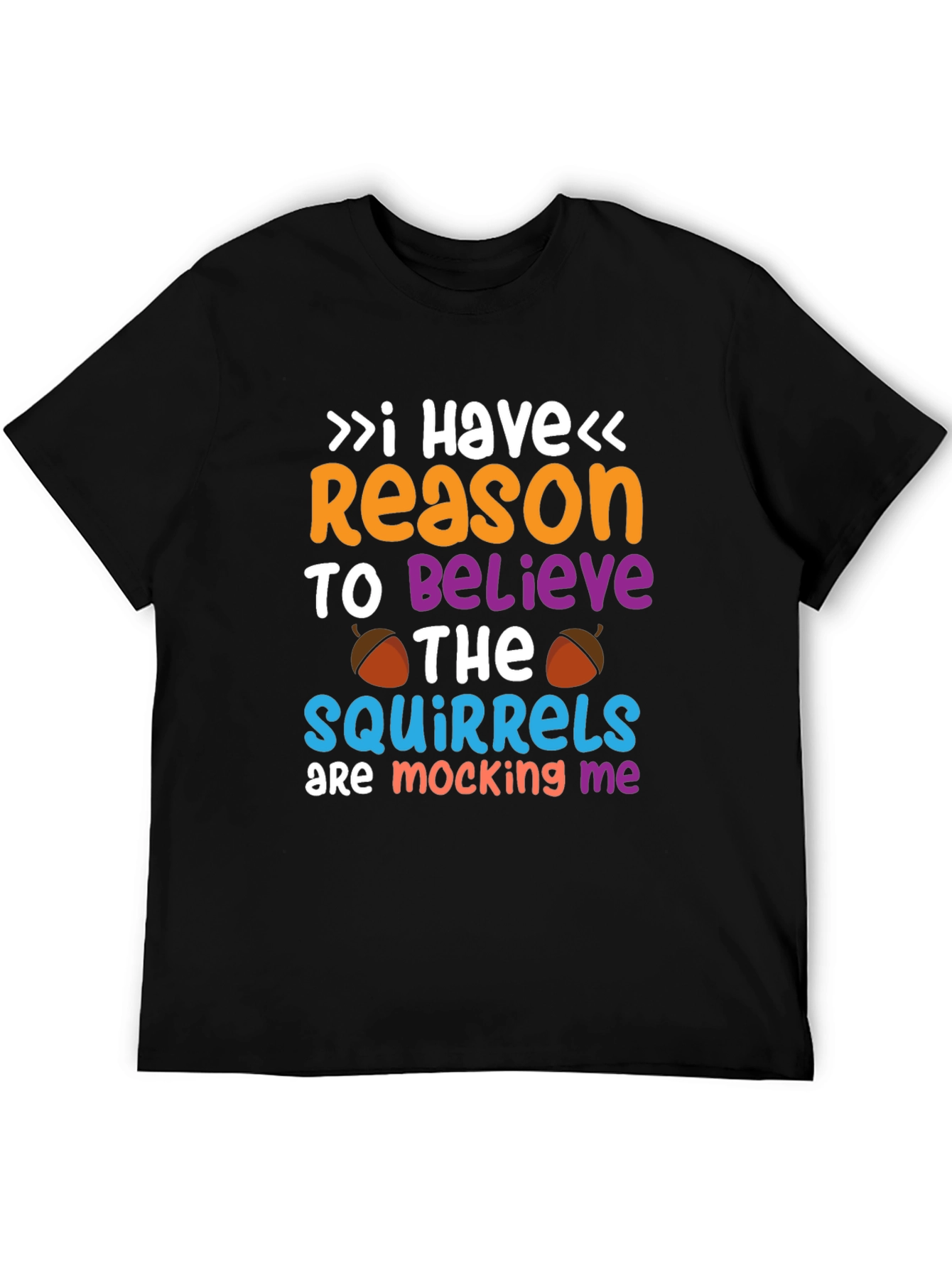 Funny Squirrel Mocking Graphic T-Shirt