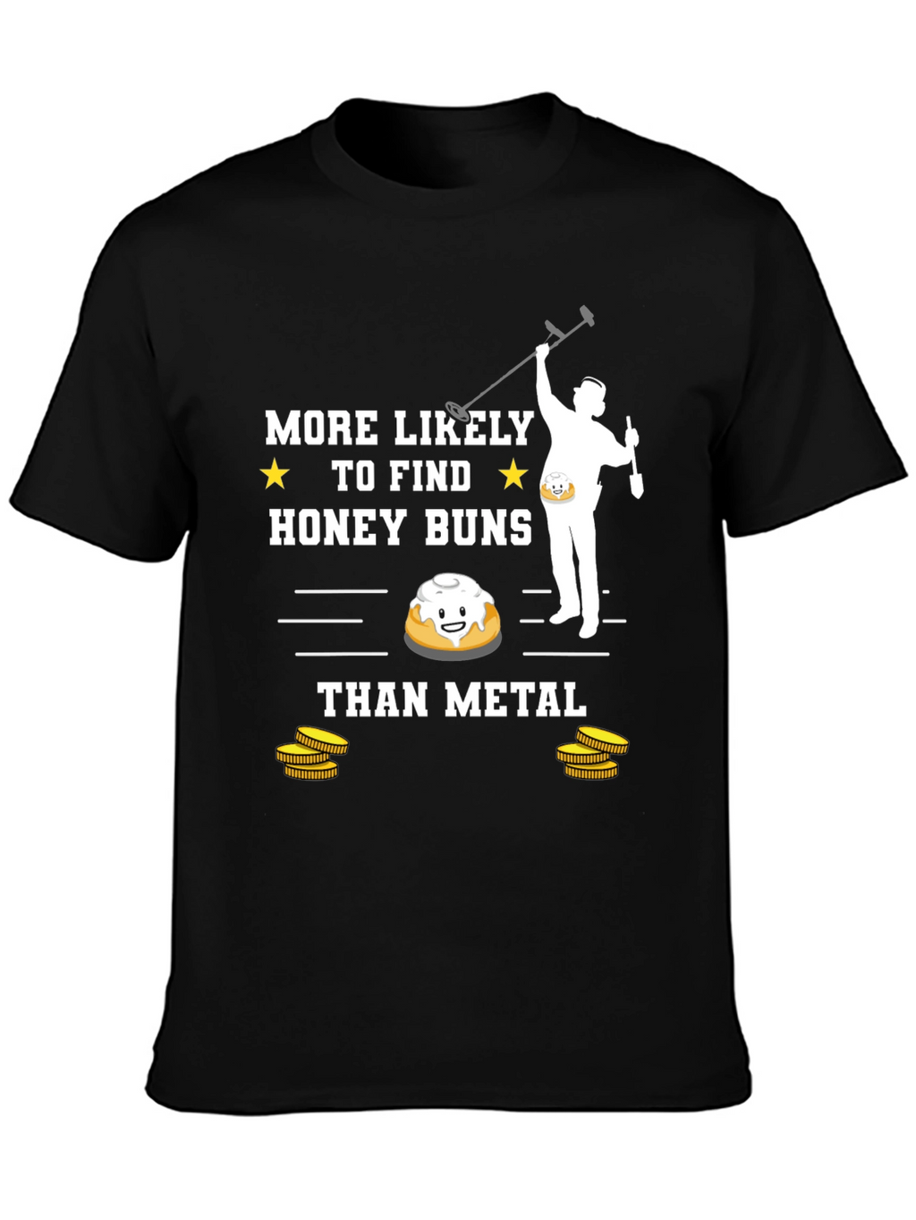Honey Buns Funny T-Shirt