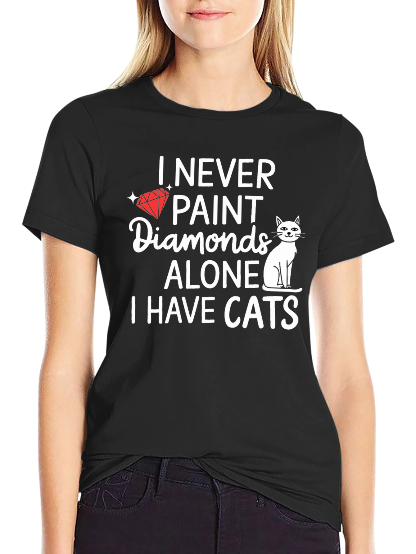 I Never Paint Diamonds Alone T-Shirt